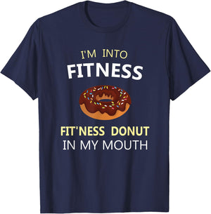 I'm Into Fitness Fit'ness Donut in My Mouth T-Shirt - T-Shirt | Navy