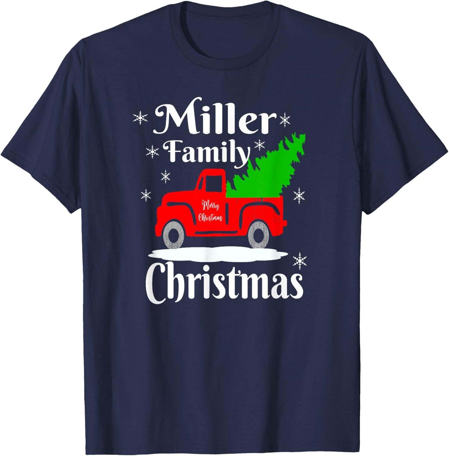 Miller Family Christmas Matching Family Shirts Old Red Truck T-Shirt - T-Shirt | Navy