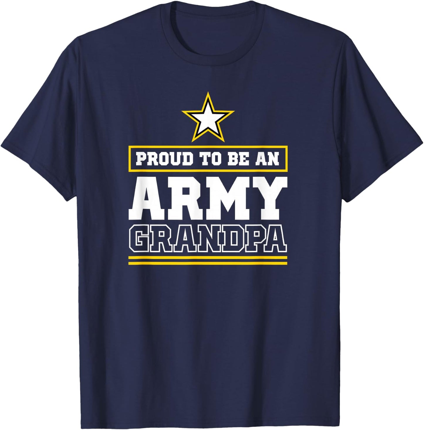 Proud Army Grandpa T Shirt Proud to Be an Army Grandpa T-Shirt - T-Shirt | Navy