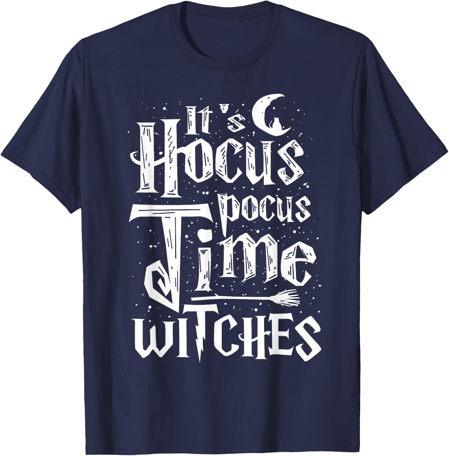 It's Hocus Pocus Time Witches Cute Halloween Shirt Gift T-Shirt - T-Shirt | Navy