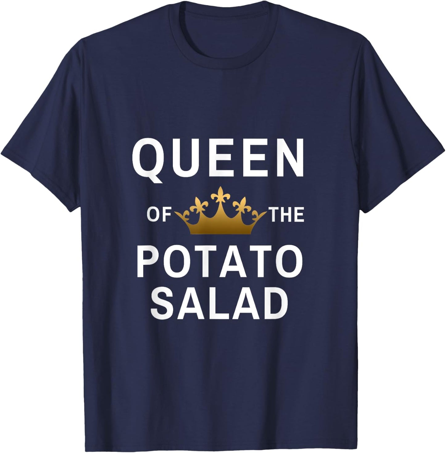 Queen of the Potato Salad Funny African American Shirt Gift T-Shirt - T-Shirt | Navy