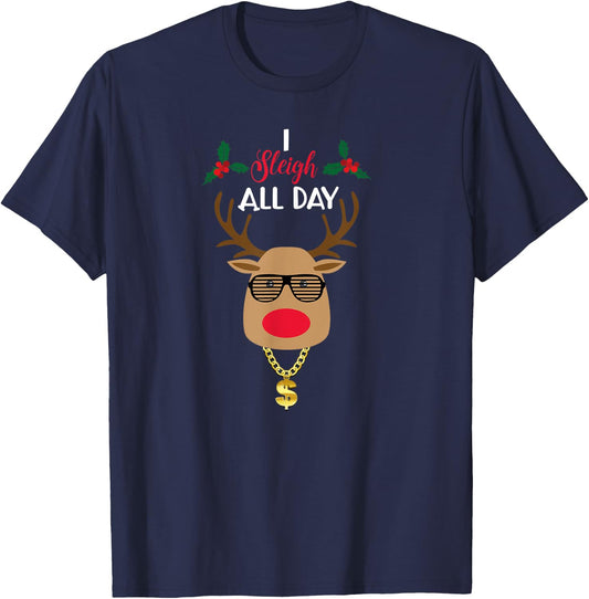 I Sleigh All day Christmas Humor T-Shirt - T-Shirt | Navy