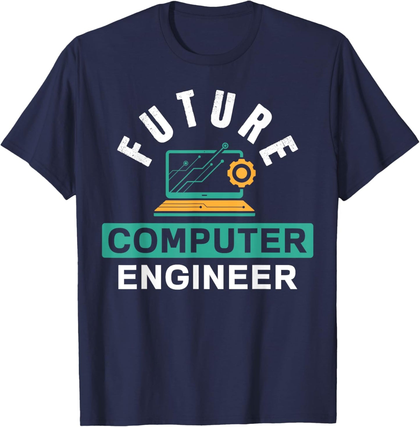 Future Computer Engineer Engineering T-Shirt - T-Shirt | Navy