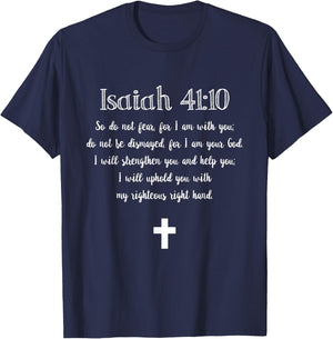 Isaiah 41:10 Bible Verse Scripture Christian T-Shirt - T-Shirt | Navy