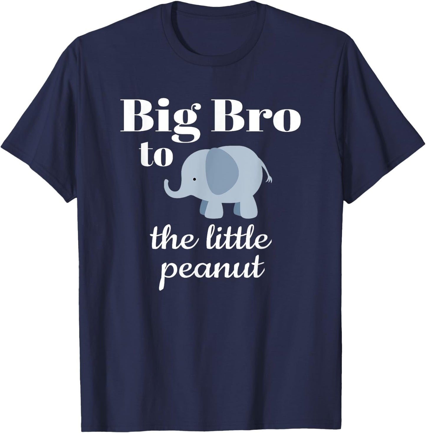 Matching Baby Shower Couples Shirt Elephant Big Bro Peanut T-Shirt - T-Shirt | Navy