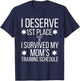 I Survived my Moms Triathlon Training Schedule T-Shirt - T-Shirt | Navy