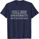 College University Fun Generic Education T-Shirt - T-Shirt | Navy