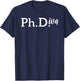 Ph Diva Funny Graduation Gift Women Ph.D. T-Shirt - T-Shirt | Navy