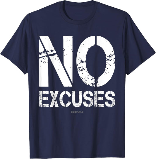 Bodybuilding Motivation Shirts: No Excuses Gym T-Shirt - T-Shirt | Navy