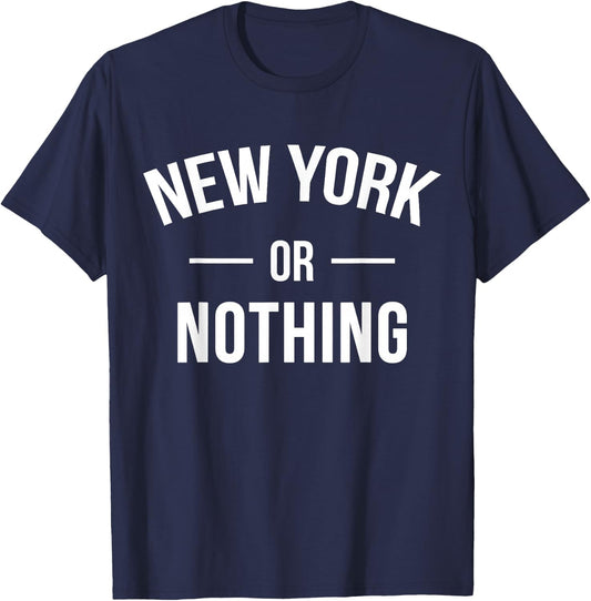 New York Or Nothing US City T-Shirt - T-Shirt | Navy