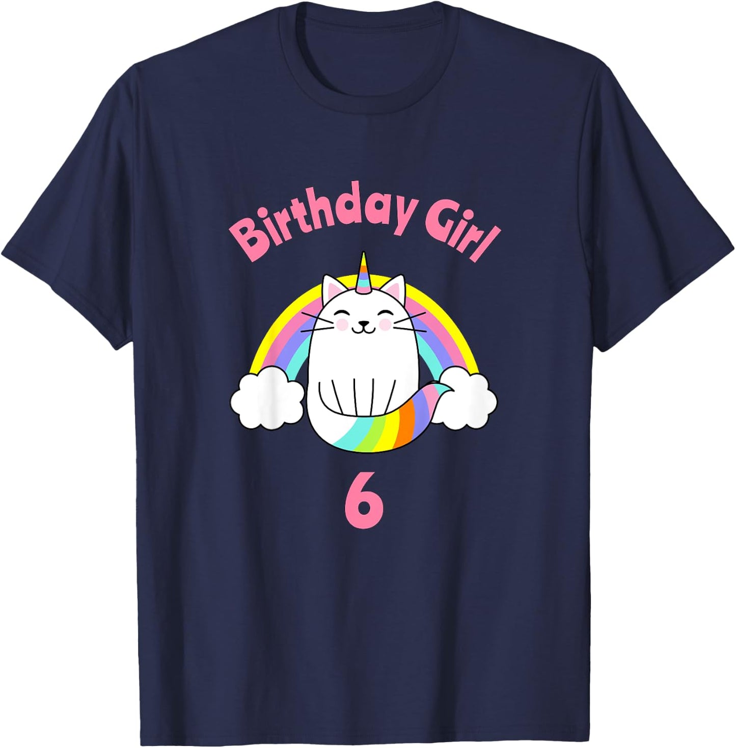 Kids 6th Birthday Shirt Girl Caticorn Sixth Cat Six Outfit T-Shirt - T-Shirt | Navy