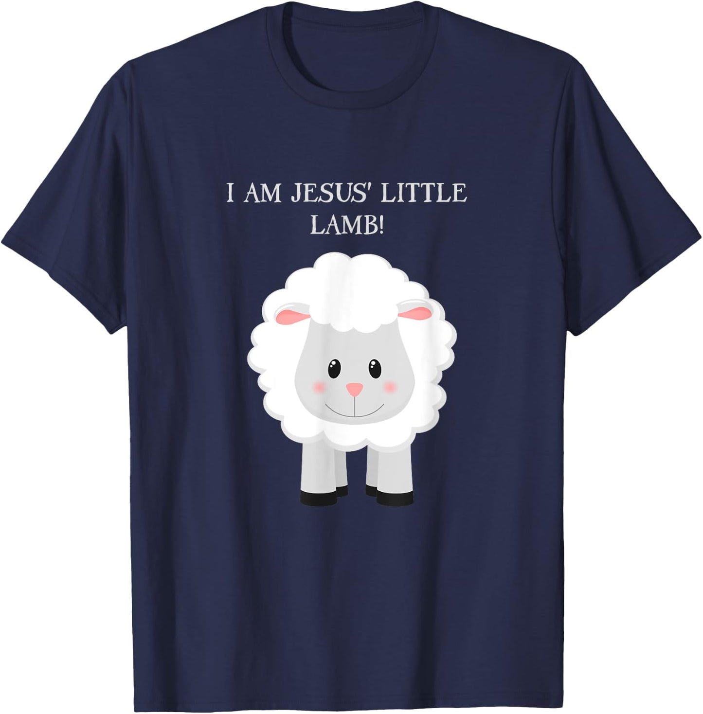 I Am Jesus' Little Lamb with sheep T-Shirt - T-Shirt | Navy