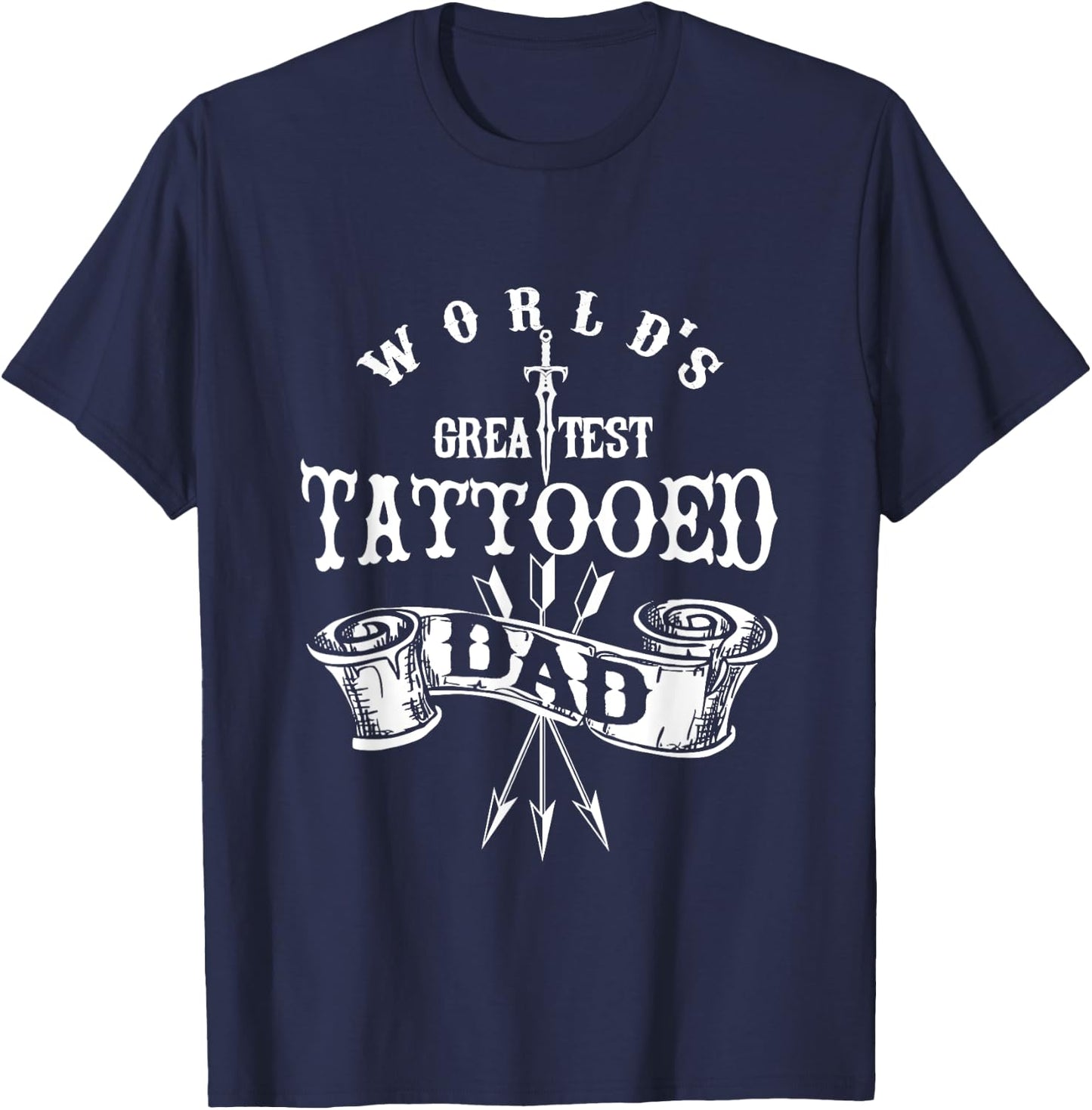 World's Greatest Tattooed dad funny T-Shirt - T-Shirt | Navy