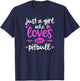 Pitbull Gift - Just a Girl Who Loves Her Pitbull T-Shirt - T-Shirt | Navy