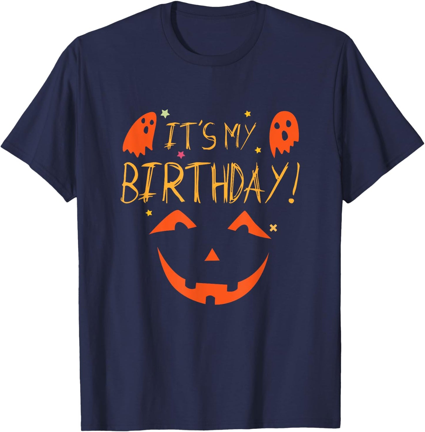 It's My Birthday Shirt Halloween Birthday T-Shirt - T-Shirt | Navy