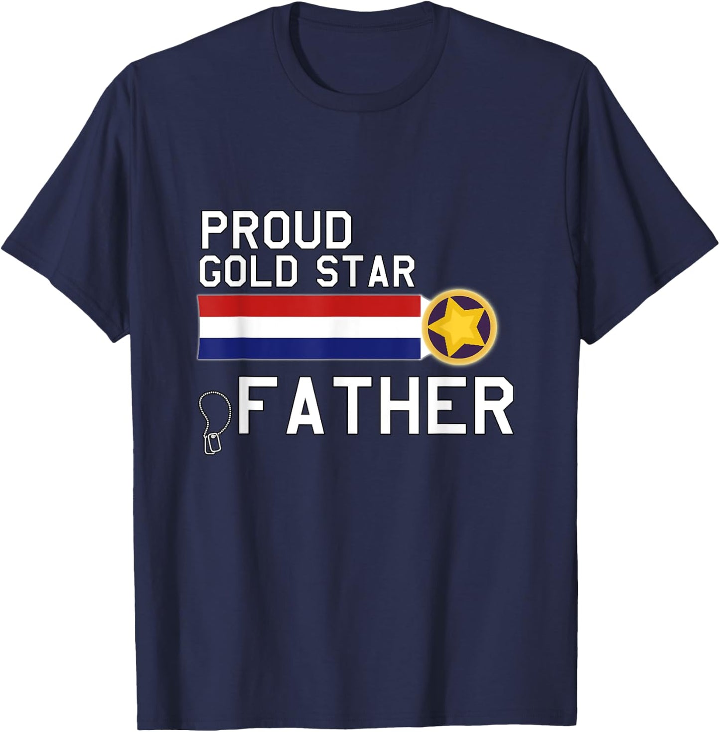 GOLD STAR Father (Proud Military Family) T-Shirt - T-Shirt | Navy