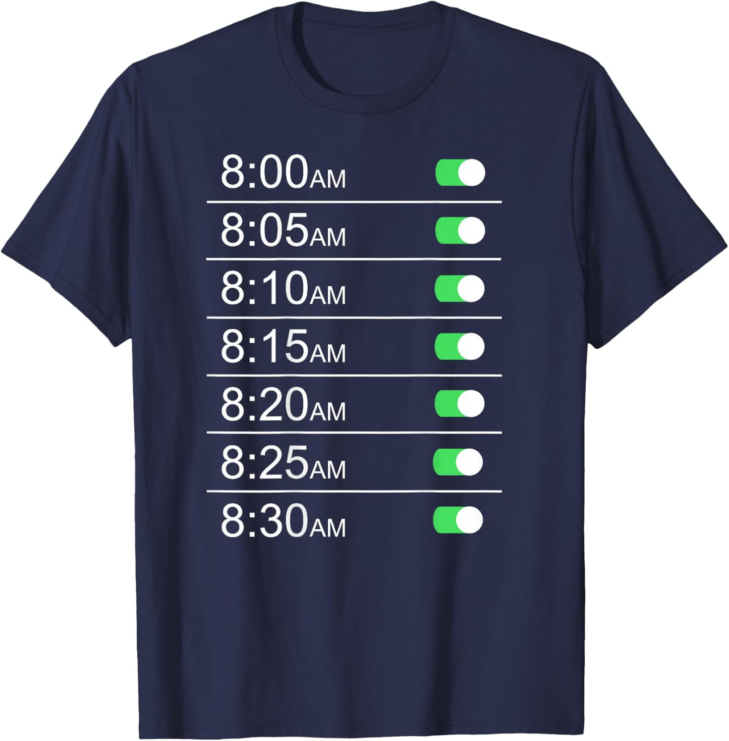 Alarm Clock Timings (Back) Funny Snooze Humor T-Shirt - T-Shirt | Navy