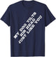 Funny Dog Lover My Dog Tilts His Head Just Like You T-Shirt - T-Shirt | Navy