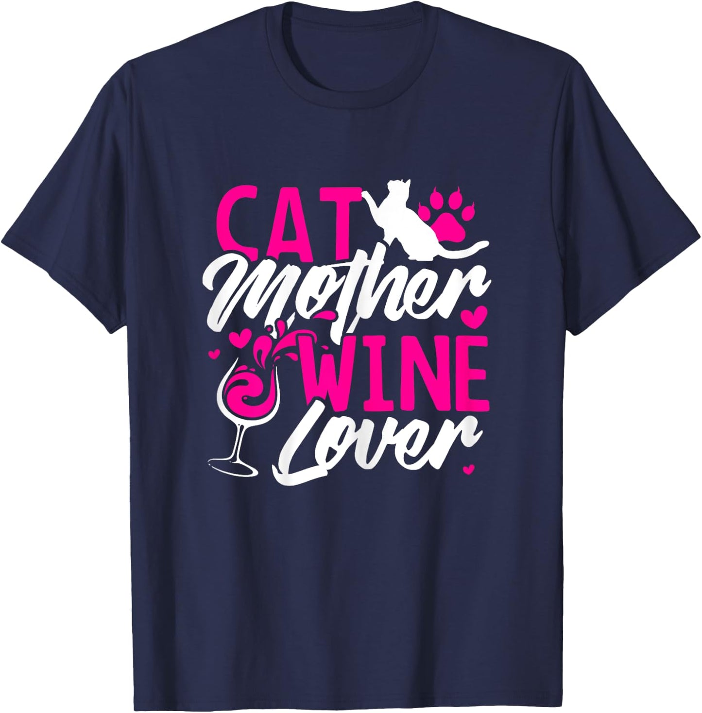 Cat Mother Wine Lover T Shirt funny Mom Gift Women T-Shirt - T-Shirt | Navy