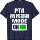 Funny PTA Vice President Mode for School Volunteers T-Shirt - T-Shirt | Navy