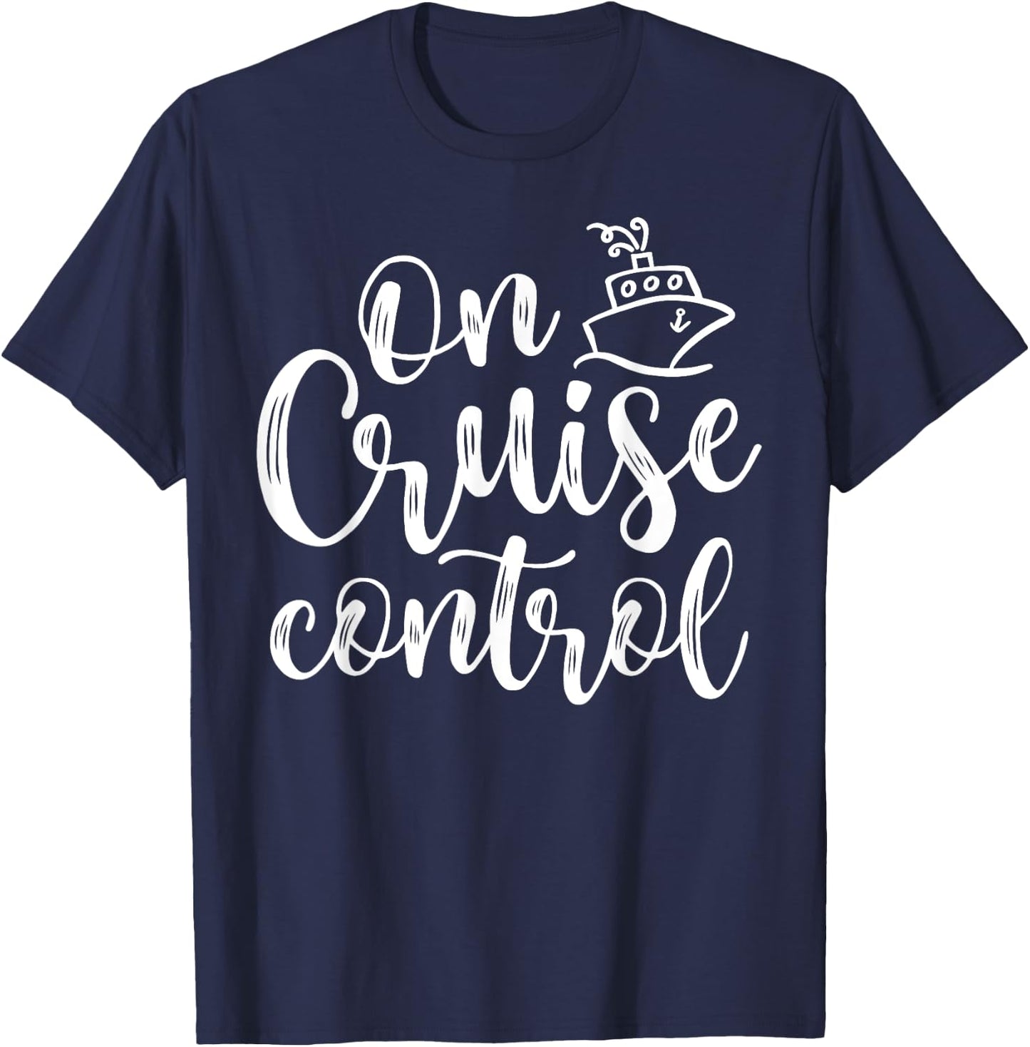 On Cruise Control Summer Vacation Travel Funny T-Shirt - T-Shirt | Navy
