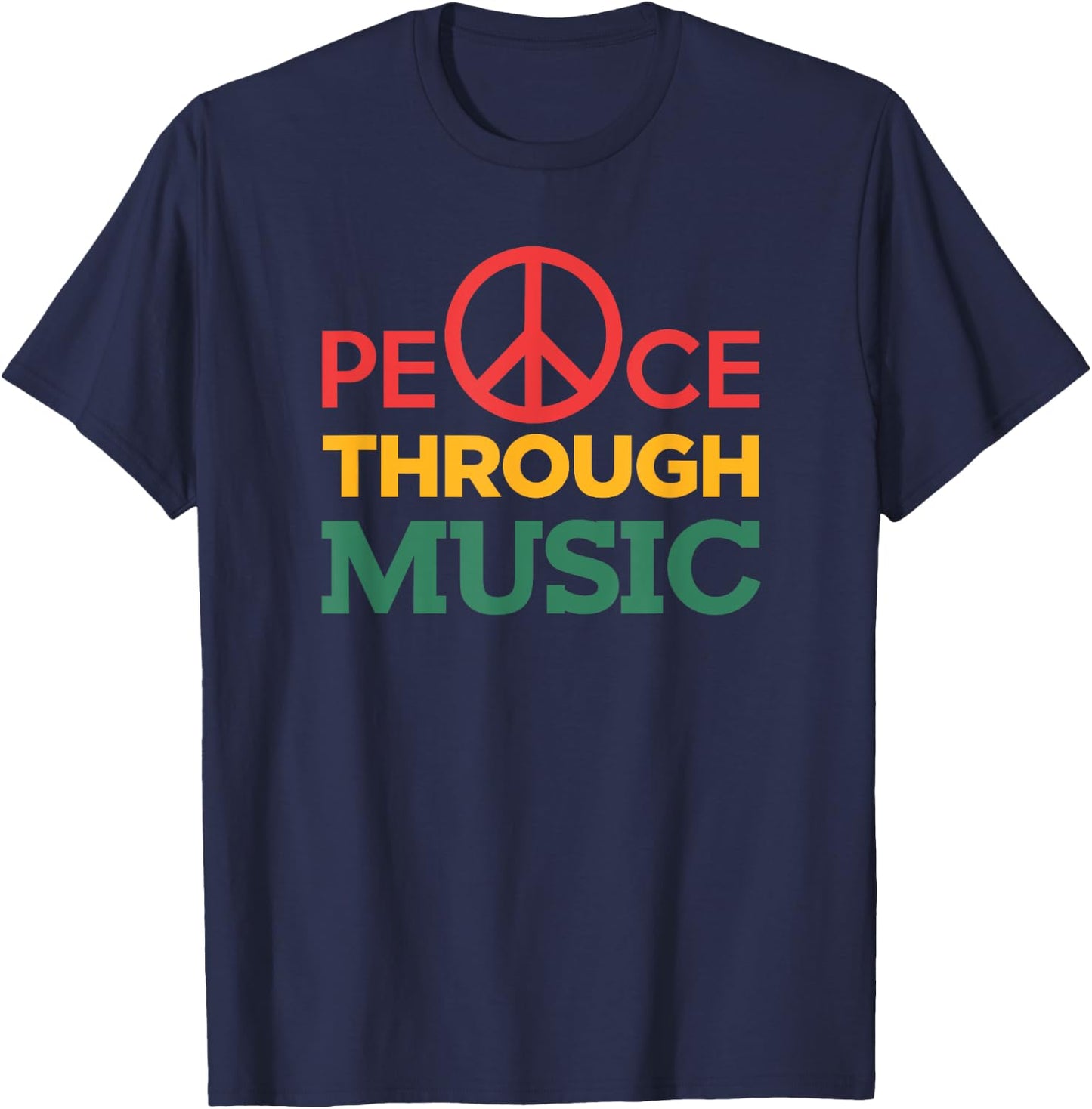 Peace Through Music Musicians Gifts T-Shirt - T-Shirt | Navy