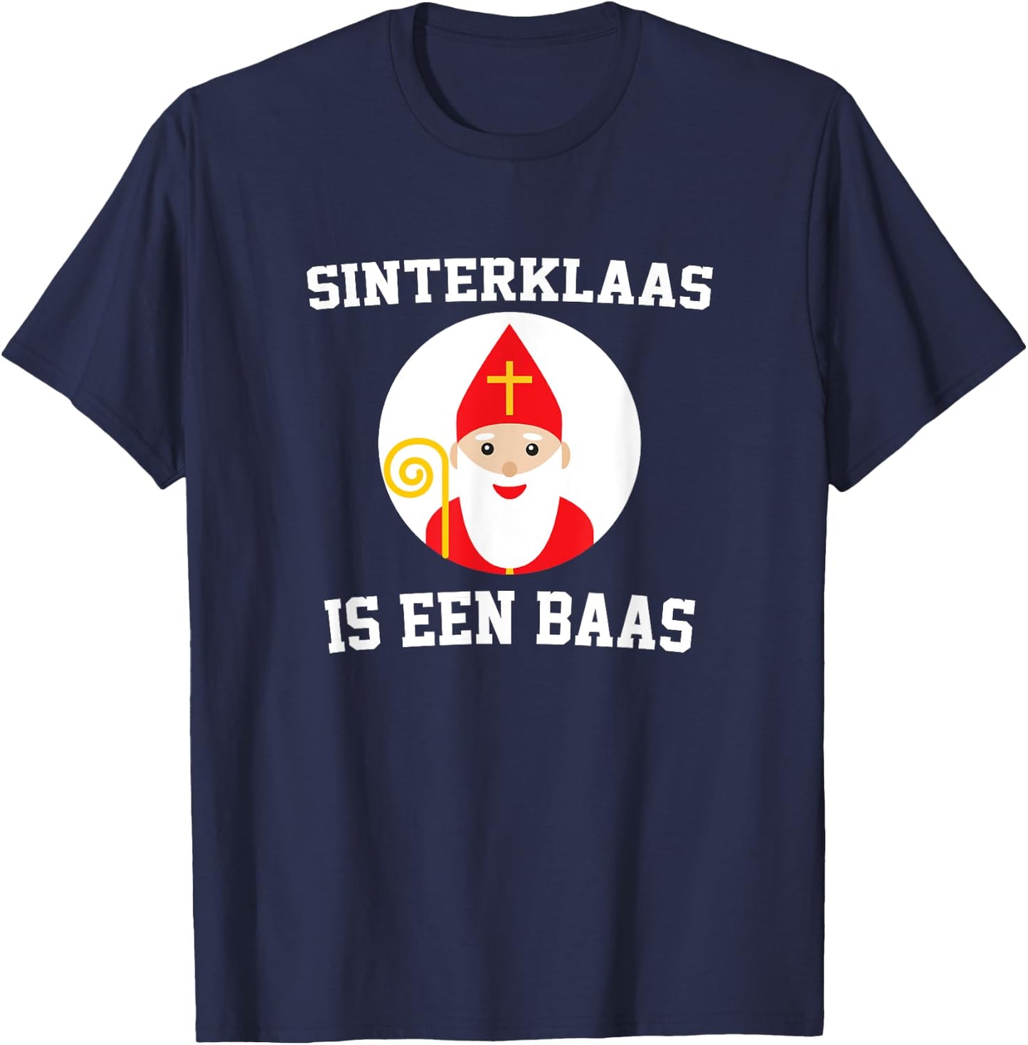 Sinterklaas is een Baas Dutch Netherlands Children T-Shirt - T-Shirt | Navy
