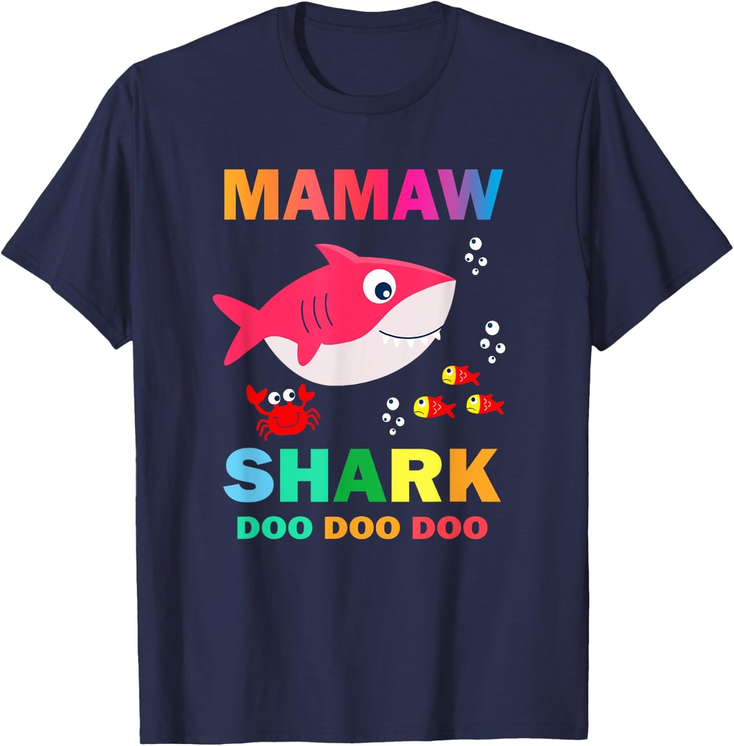 Mamaw Shark Shirt, Fathers Day Gift From Wife Son Daughter T-Shirt - T-Shirt | Navy