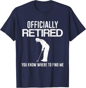 Officially Retired Gift Golf Dad Golfing Retirement Golfer T-Shirt - T-Shirt | Navy
