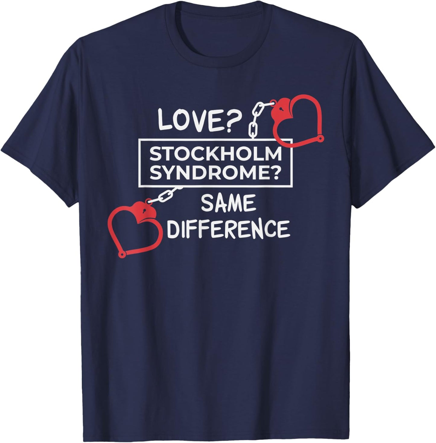 Captive of Love Stockholm Relationship T-Shirt - T-Shirt | Navy