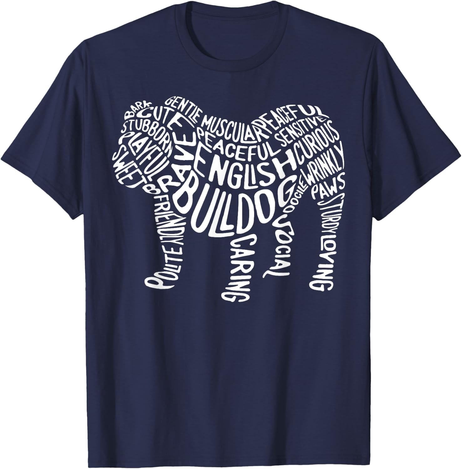 English Bulldog Typography T shirt Word Art Funny Dog Gift T-Shirt - T-Shirt | Navy