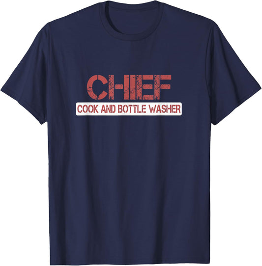 Chief Cook and Bottle Washer Fun T-Shirt - T-Shirt | Navy