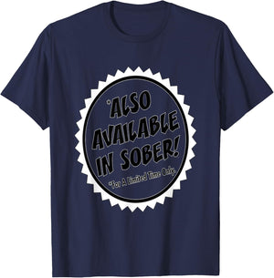 Also Available in Sober T-Shirt - T-Shirt | Navy