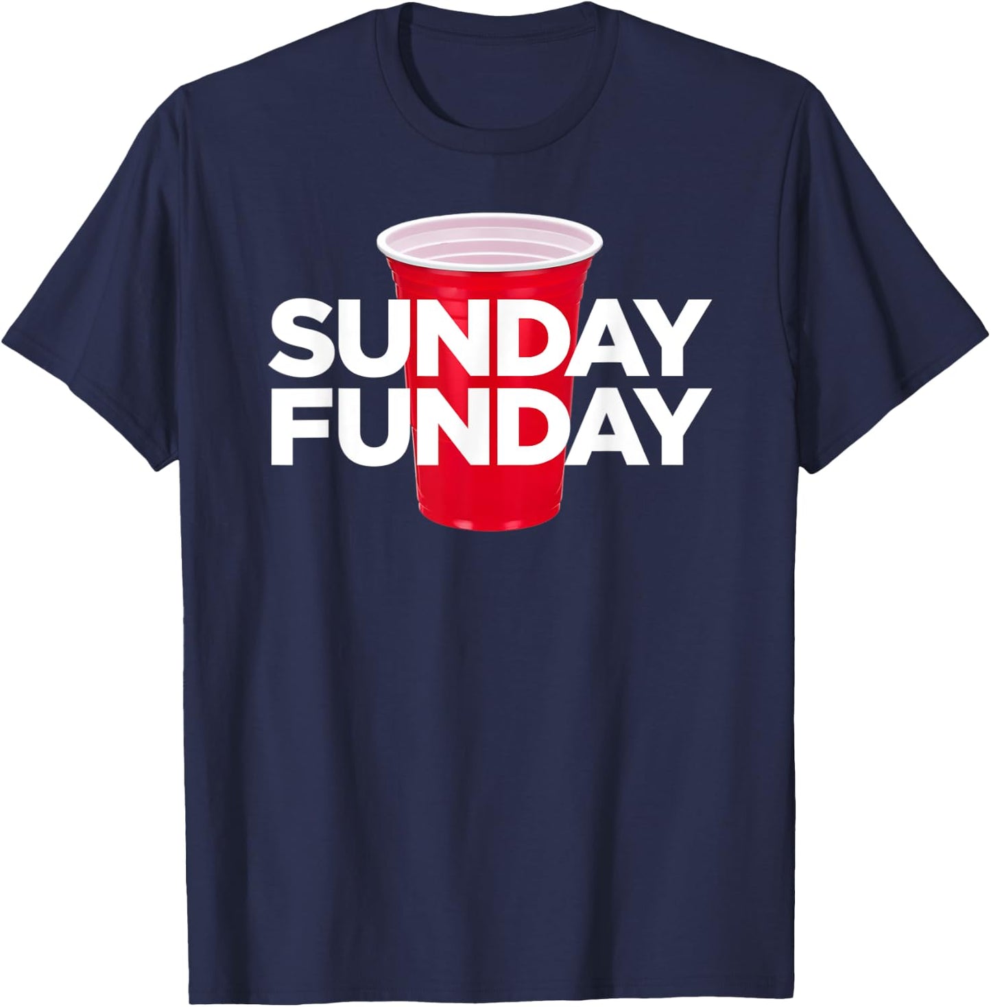Sunday Funday - Plastic Red Cup Football Party T-Shirt - T-Shirt | Navy