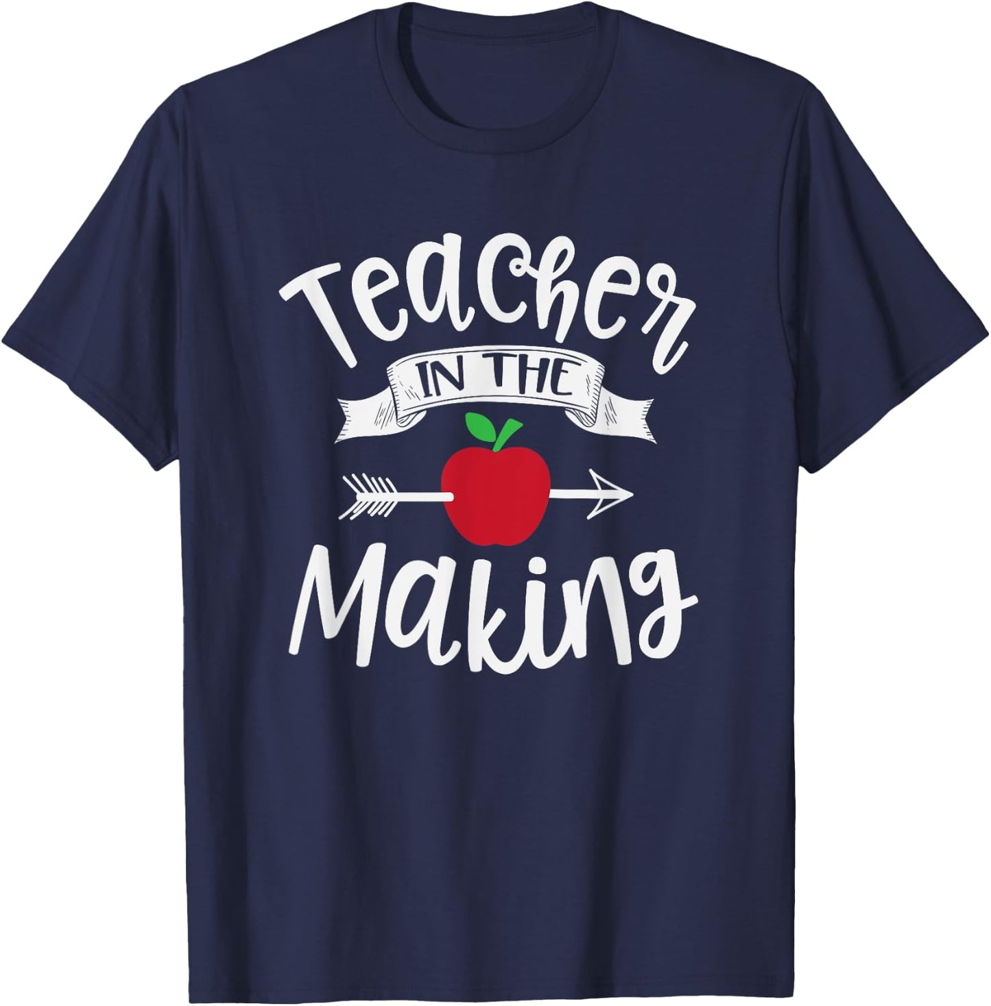 Teacher In The Making Training Student Educator School Funny Men Women Kids T-Shirt - T-Shirt | Navy