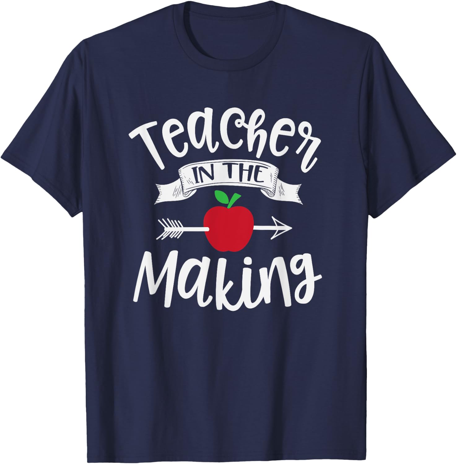 Teacher In The Making Training Student Educator School Funny Men Women Kids T-Shirt - T-Shirt | Navy