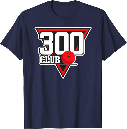 300 Bowling Design Perfect Bowling Game 300 Bowler Gift T-Shirt - T-Shirt | Navy