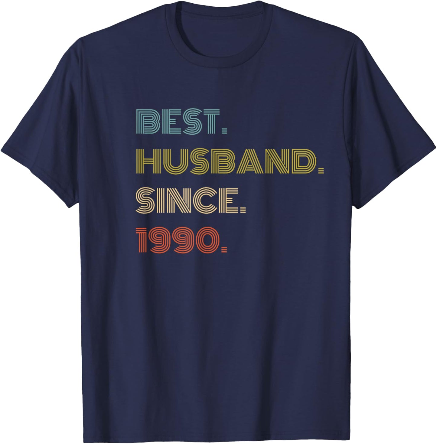 Best Husband Since 1990 T-Shirt - T-Shirt | Navy