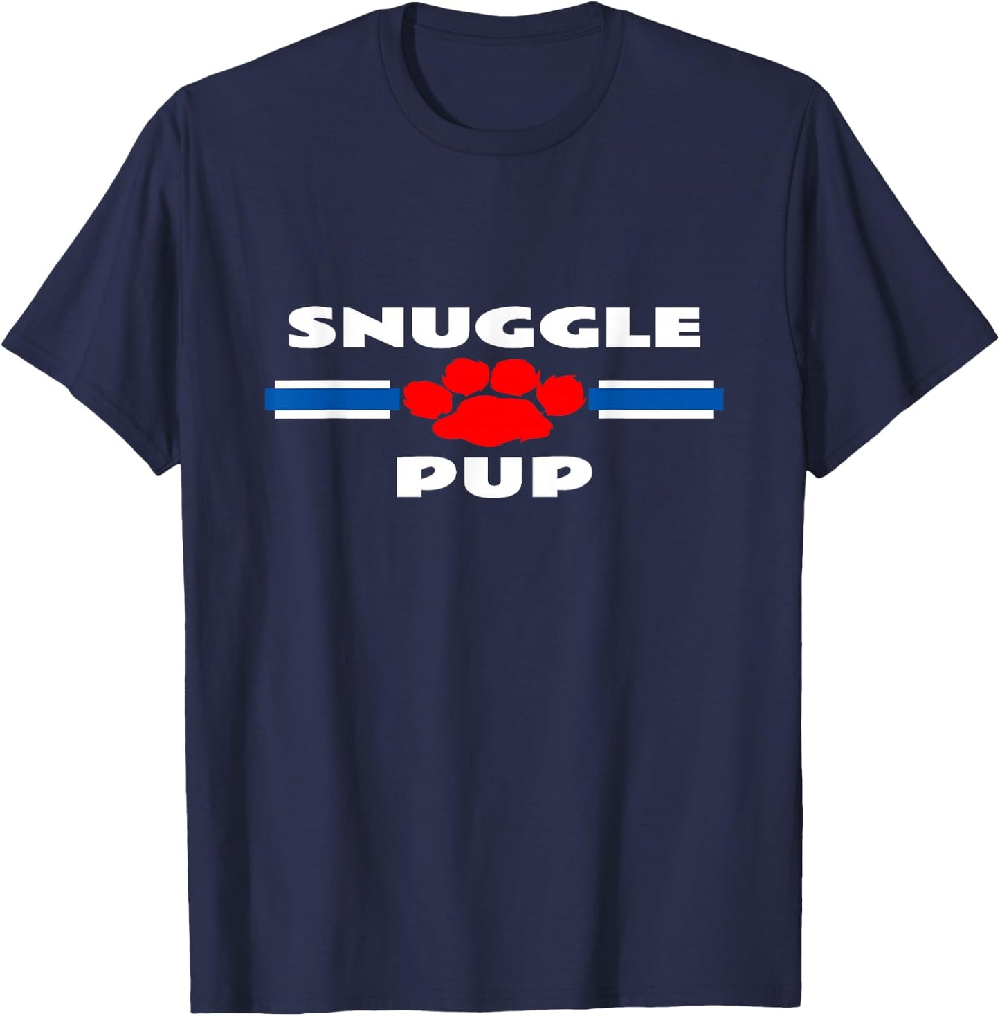 Gay Snuggle Pup Play Shirt Adult Puppy BDSM Kink Gear T-Shirt - T-Shirt | Navy