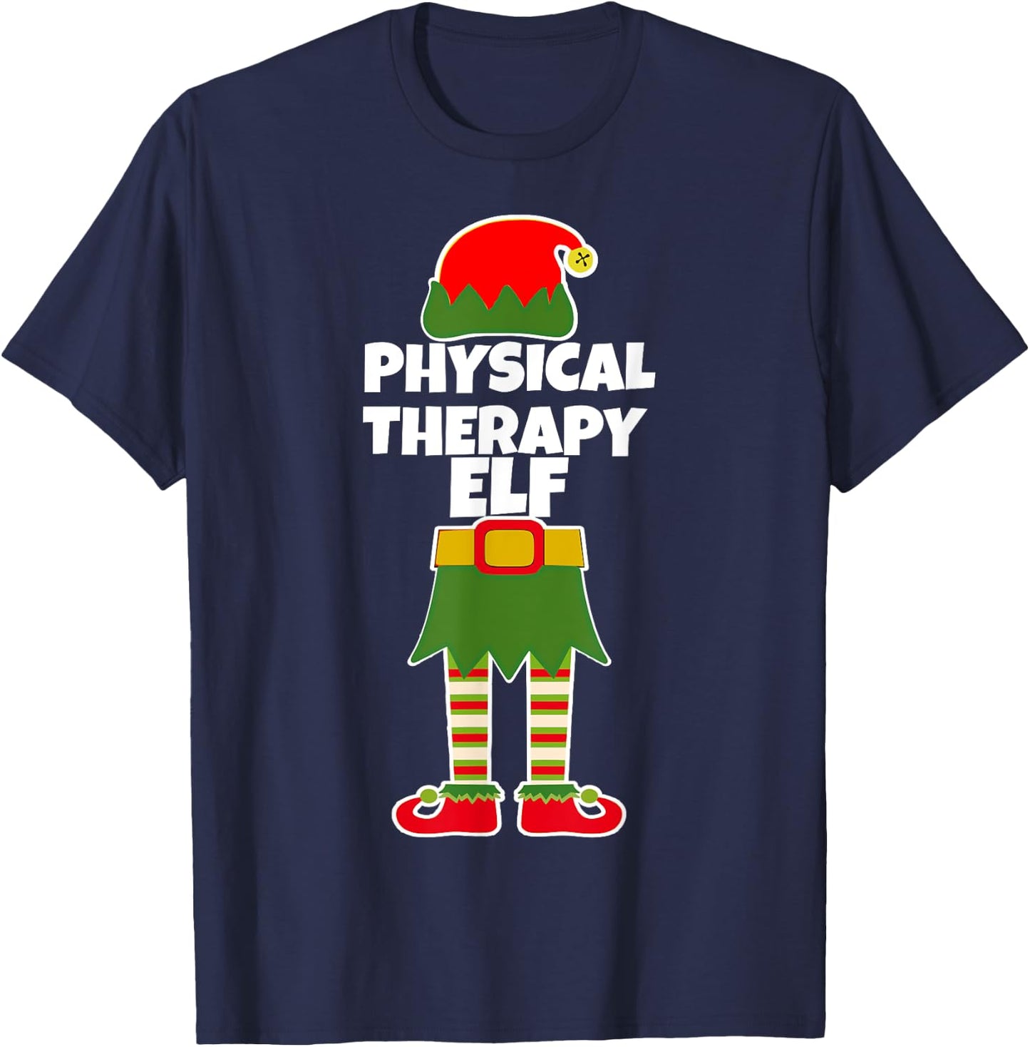 PHYSICAL THERAPY ELF Christmas Therapist Holiday PT Funny T-Shirt - T-Shirt | Navy