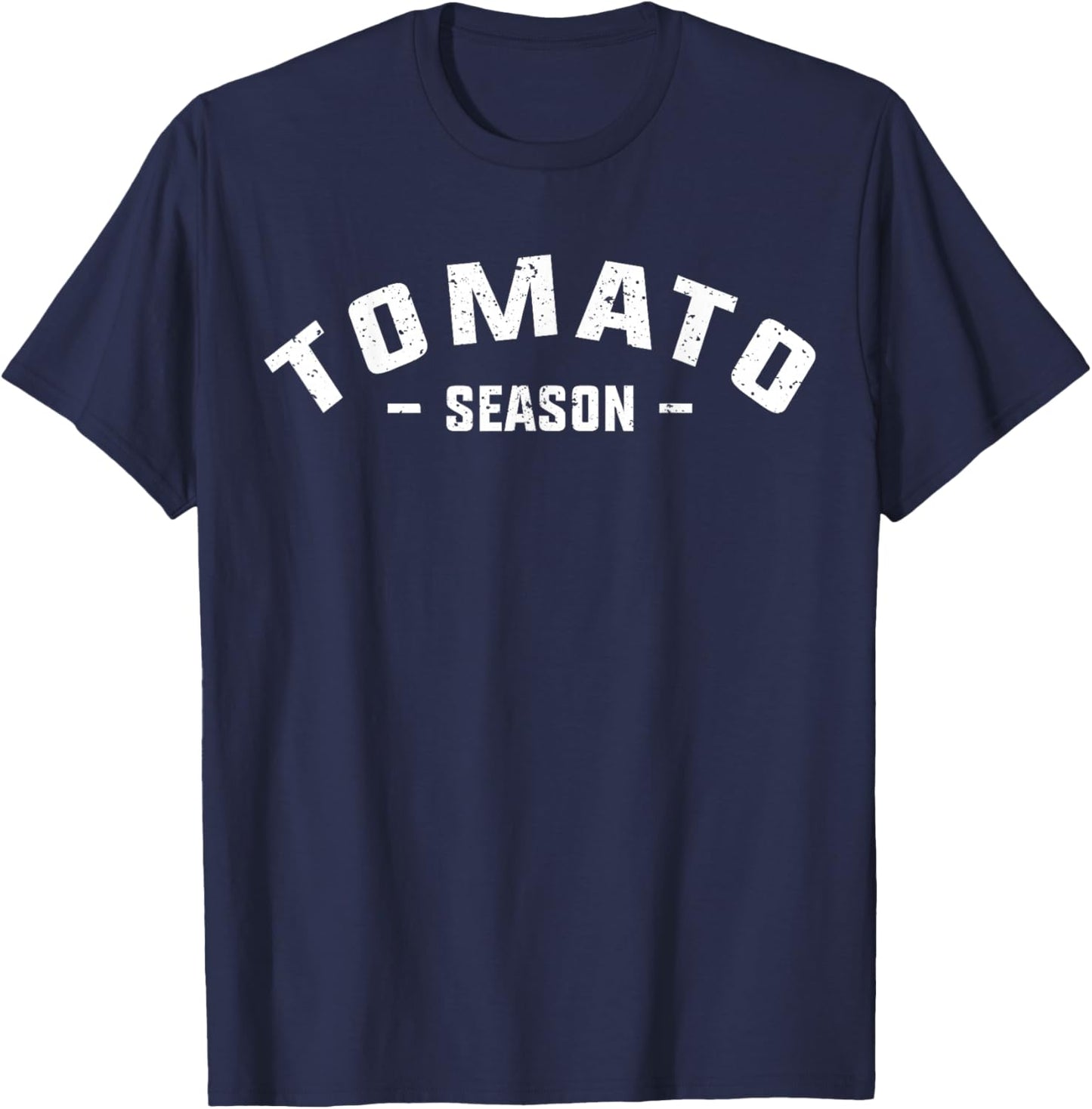 Tomato Season Funny Tomato Gardening Vegetables Farm Farmer T-Shirt - T-Shirt | Navy