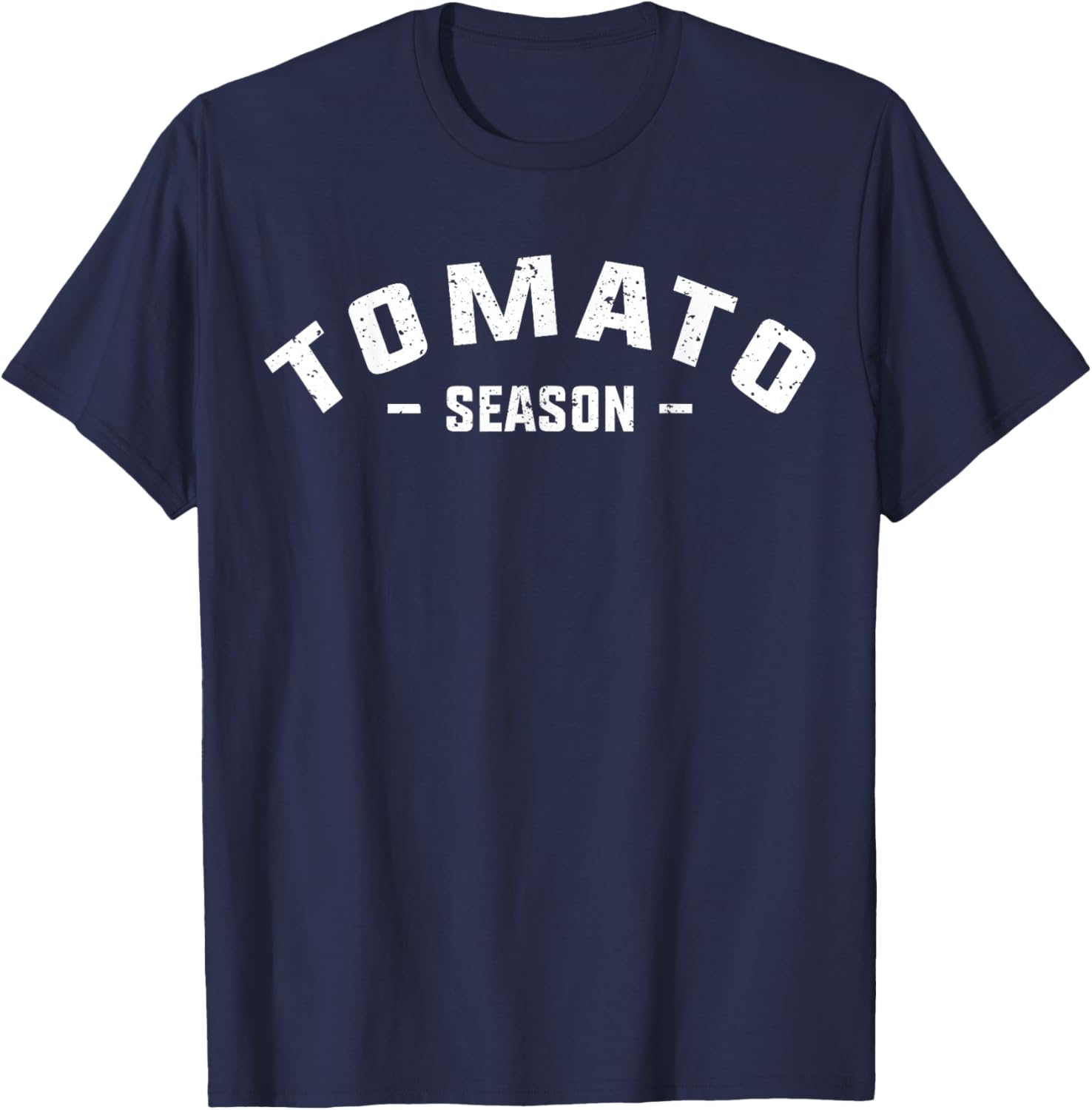 Tomato Season Funny Tomato Gardening Vegetables Farm Farmer T-Shirt - T-Shirt | Navy