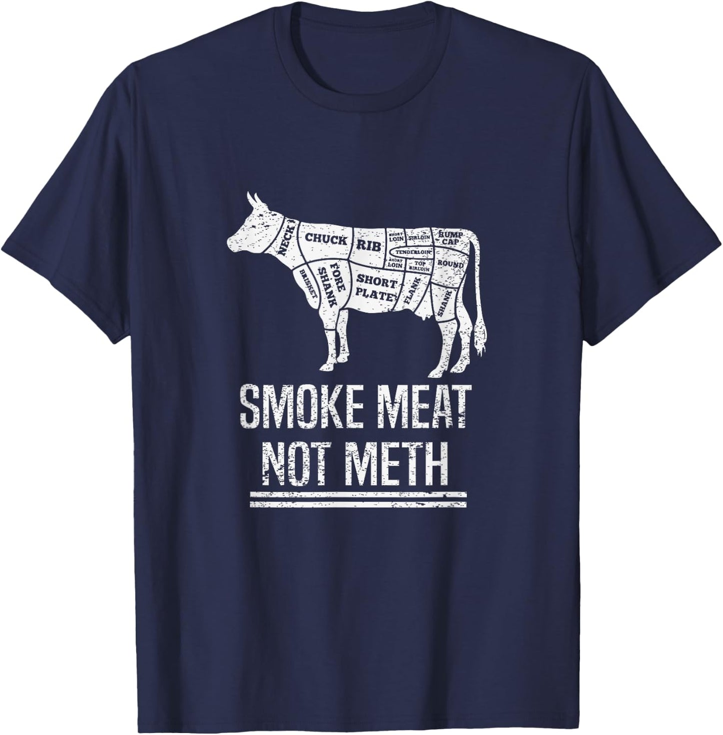 Funny BBQ Smoke Meat Not Meth Anti Drug Barbecue Grilling T-Shirt - T-Shirt | Navy