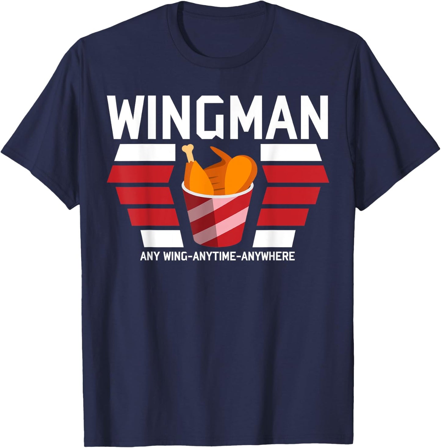 Funny Chicken Wings Shirt: The Hot & Spicy Parody Gift T-Shirt - T-Shirt | Navy
