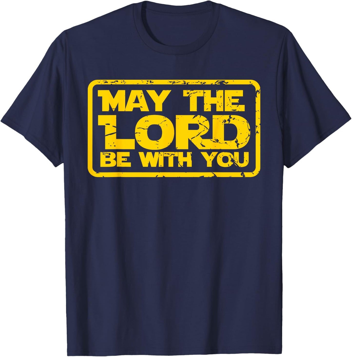 May the Lord be With You Christian for Teen Boy Girl T Shirt T-Shirt - T-Shirt | Navy