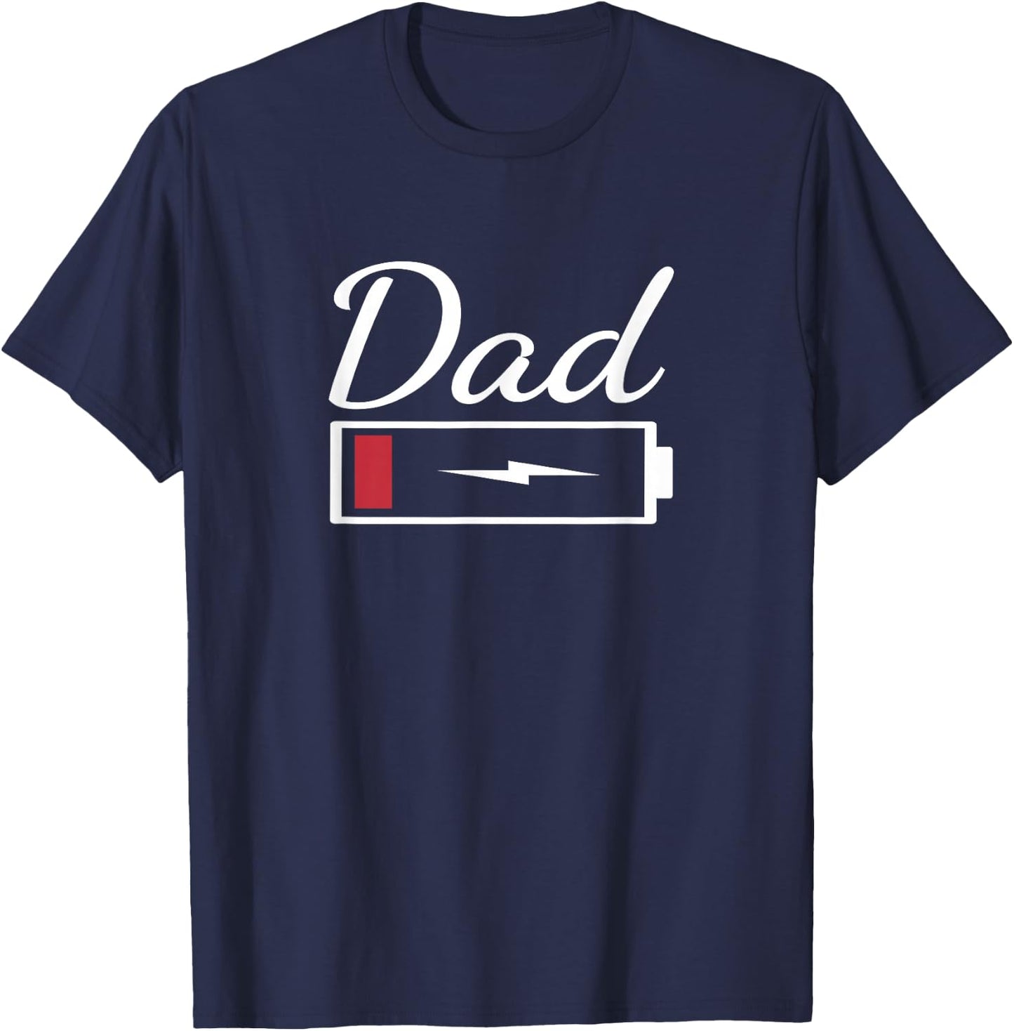 Dad - Low Energy - Depleted Battery T-Shirt - T-Shirt | Navy