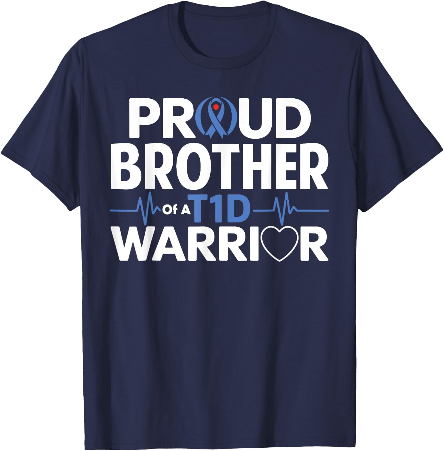 T1D Brother Funny Diabetes Awareness Month T-Shirt - T-Shirt | Navy