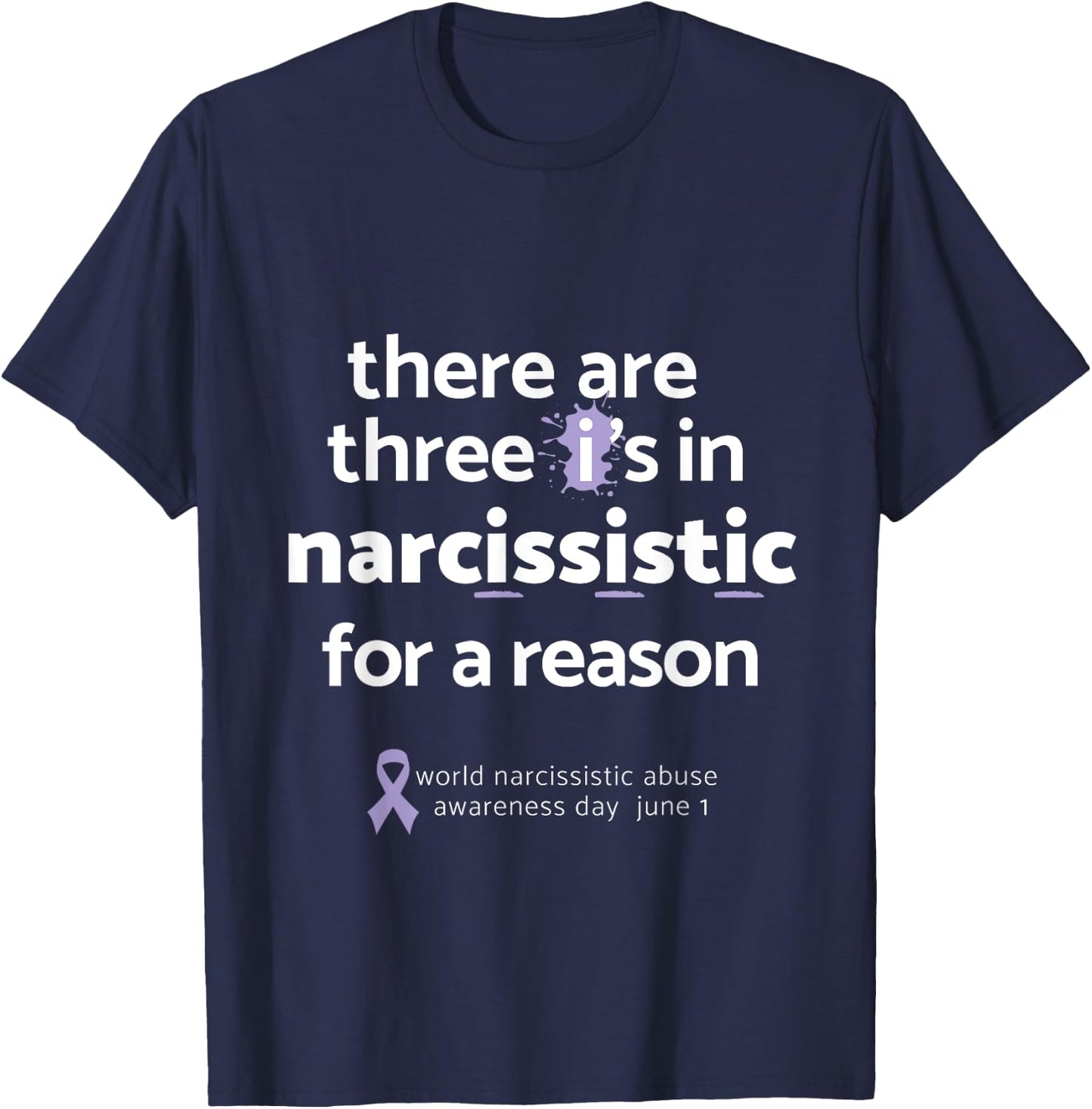 Domestic Violence Awareness Shirt For Survivors - Narcissist T-Shirt - T-Shirt | Navy