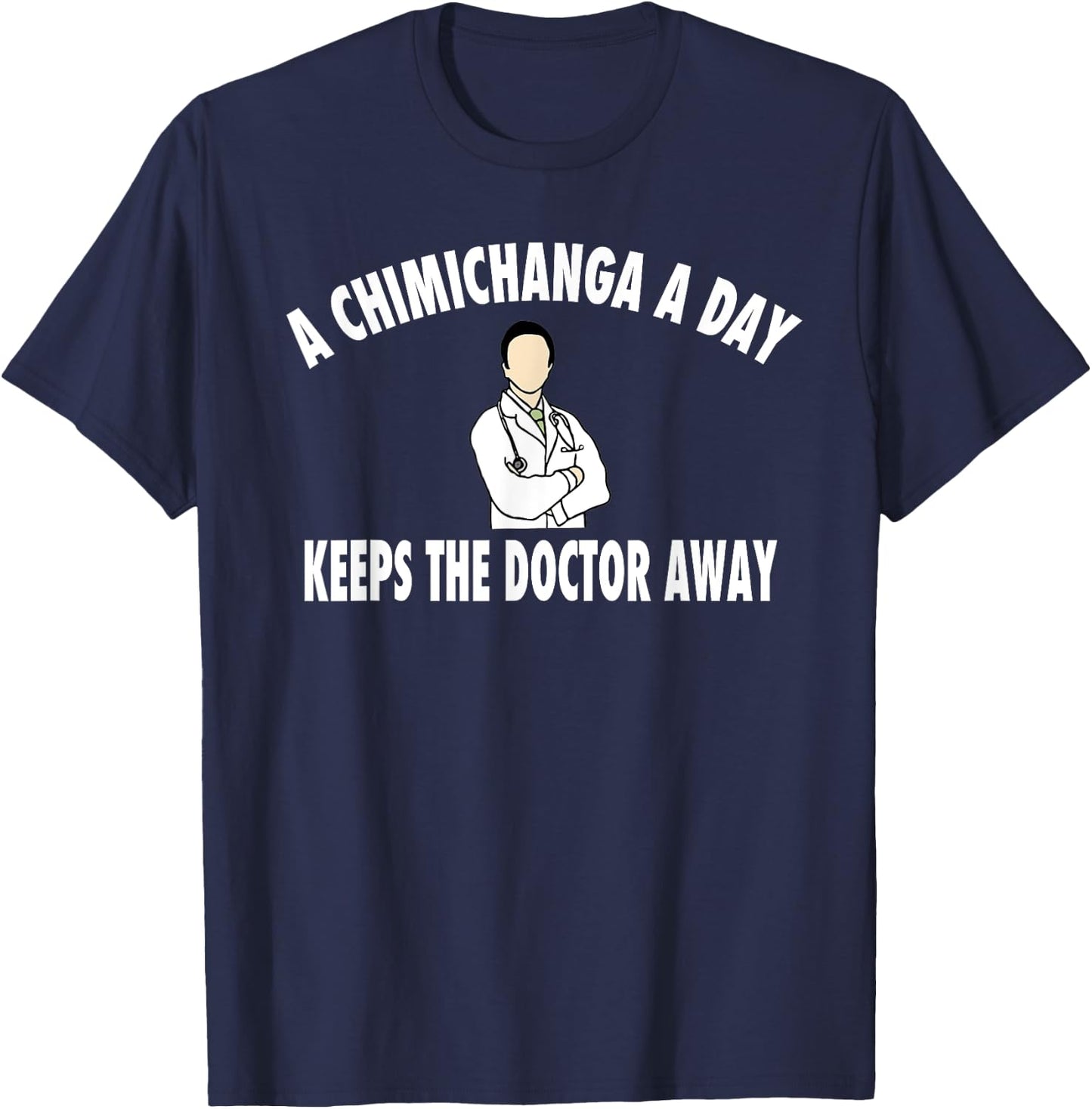 Funny Chimichanga Gift Shirt T-Shirt - T-Shirt | Navy