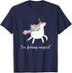 I'm Fucking Magical T Shirt Funny Unicorn Gift T-Shirt - T-Shirt | Navy